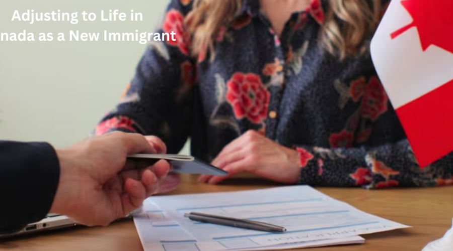 Adjusting to Life in Canada as a New Immigrant