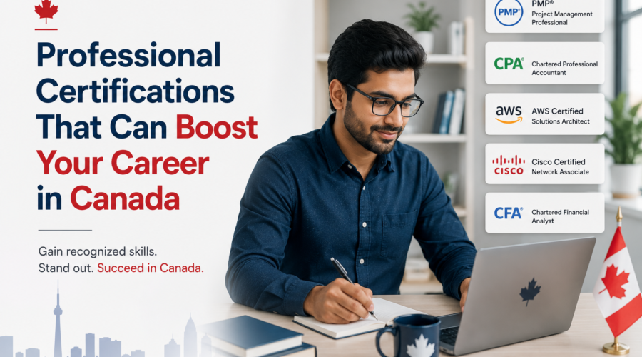 Professional Certifications That Can Boost Your Career in Canada