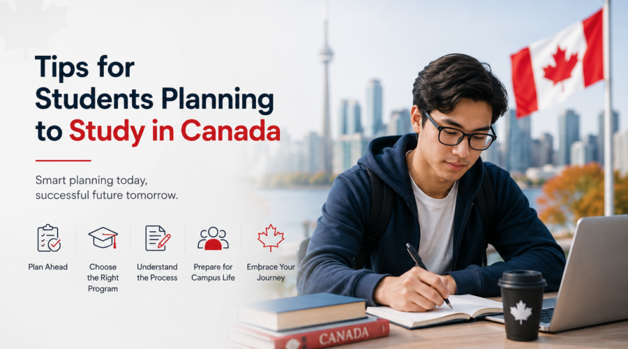 Tips for Students Planning to Study in Canada